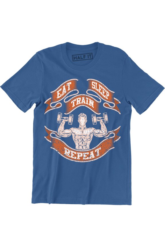 Eat Train Sleep Repeat Motivational Quote Gym Workout Men's T-Shirt