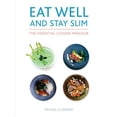 thumbnail image 1 of Pre-Owned Eat Well and Stay Slim: The Essential Cuisine Minceur, 9780711235366, 0711235368, Hardcover, Reprint edition, 1 of 1