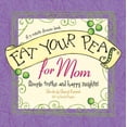 thumbnail image 1 of Pre-Owned Eat Your Peas for Mom: A 3-Minute Forever Book (Hardcover) 140418984X 9781404189843, 1 of 1