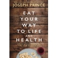 thumbnail image 1 of Eat Your Way to Life and Health: Unlock the Power of the Holy Communion, (Hardcover), 1 of 1