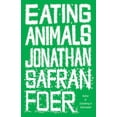 thumbnail image 1 of Pre-Owned Eating Animals (Hardcover) 0316069906 9780316069908, 1 of 1