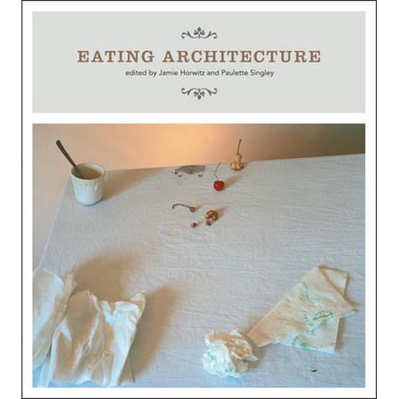 Eating Architecture (Paperback)