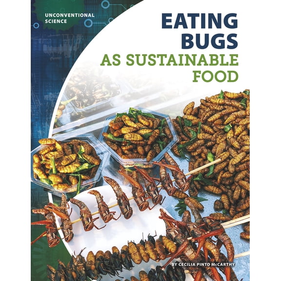 Pre-Owned Eating Bugs as Sustainable Food (Paperback)