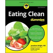 JONATHAN WRIGHT; LINDA JOHNSON LARSEN Eating Clean for Dummies (Paperback)