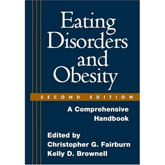 Pre-Owned Eating Disorders and Obesity, Second Edition: A Comprehensive Handbook