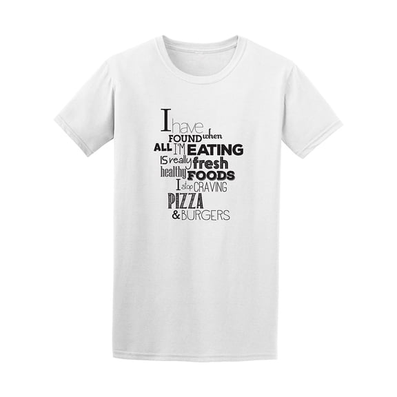 Eating Fresh Food Healthy Quote Tee - Image by Shutterstock