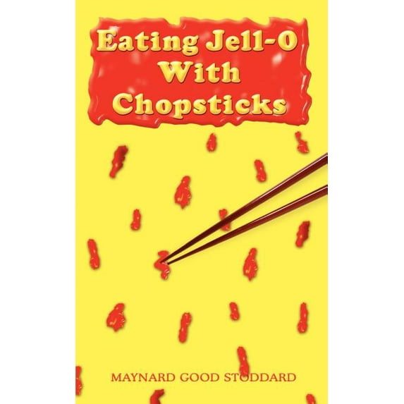 Eating Jell-O With Chopsticks