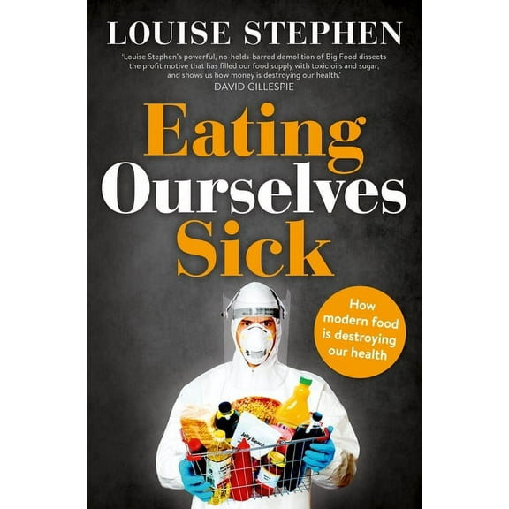 Eating Ourselves Sick (Paperback)