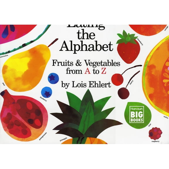 Eating the Alphabet: Fruits & Vegetables from A to Z, (Paperback)