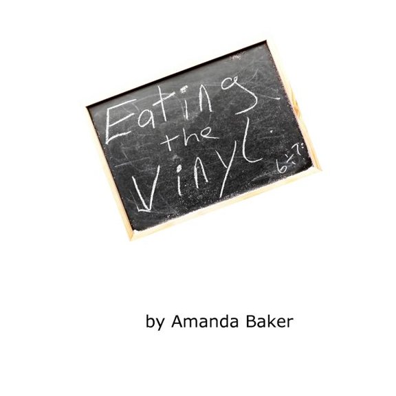 Eating the Vinyl (Paperback)