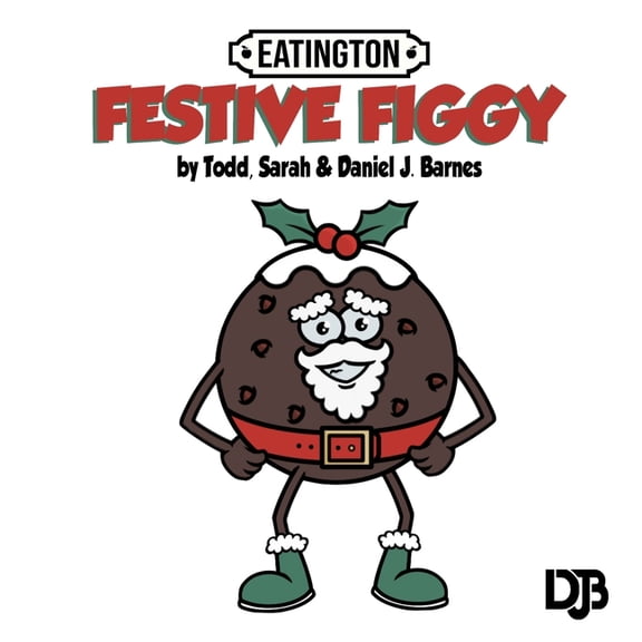 Eatington Festive Figgy, (Paperback)