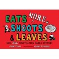 thumbnail image 1 of Pre-Owned Eats More, Shoots & Leaves: Why, All Punctuation Marks Matter! Paperback, 1 of 1