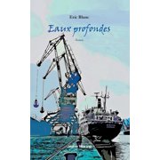 Eaux profondes, Paperback