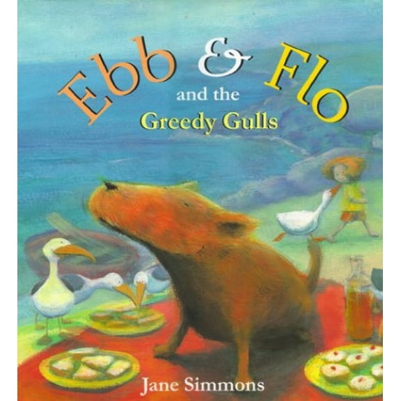 Pre-Owned Ebb & Flo and the Greedy Gulls Paperback