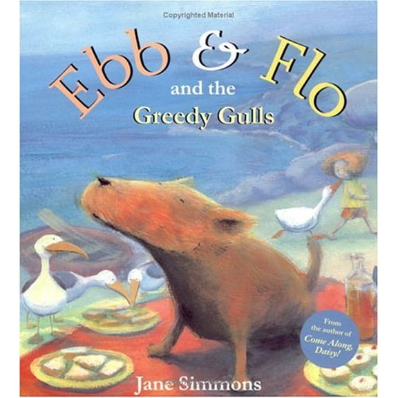Pre-Owned Ebb & Flo and the Greedy Gulls (Paperback) 0689858108 9780689858109