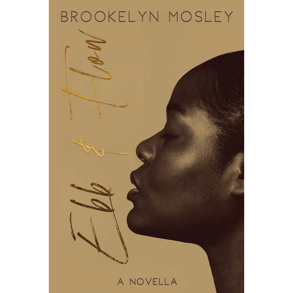 Ebb & Flow, (Paperback)