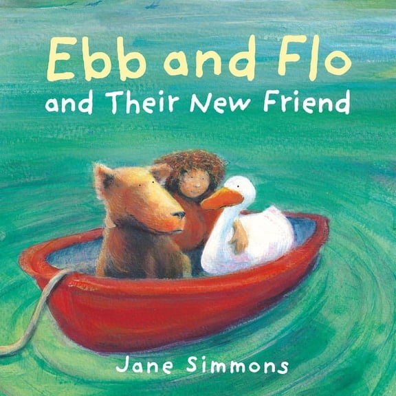 Ebb and Flo Ebb and Flo and Their New Friend, (Paperback)