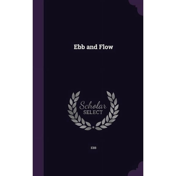 Ebb and Flow (Hardcover)