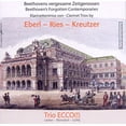 thumbnail image 1 of Eberl / Trio Ecco - Beethovens Forgotten Contemporary - Music & Performance - CD, 1 of 1