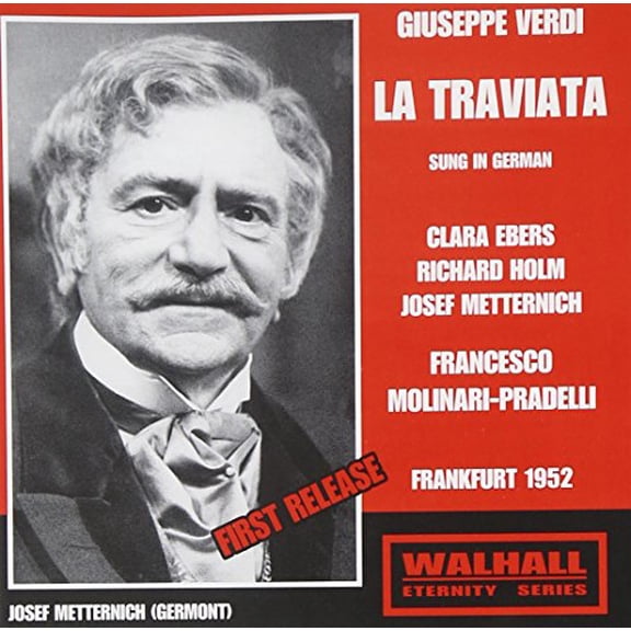 Ebers/metternich/holm - Verdi - La Traviata (Frankfurt 1952/Molinari-Pradelli) [CD]
