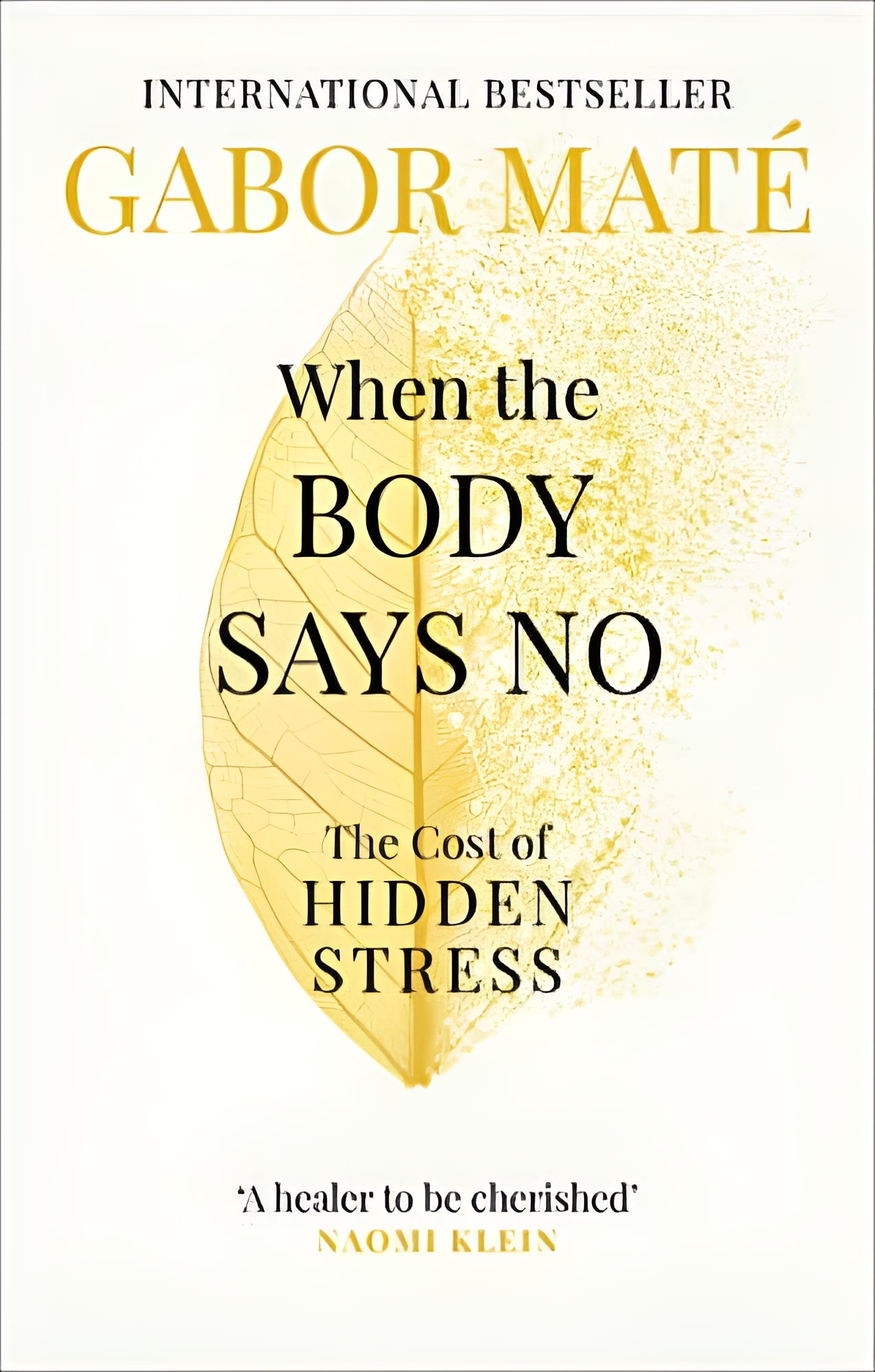 VERMILION Ebury Publishing: When the Body Says No, Book 1 (Paperback)