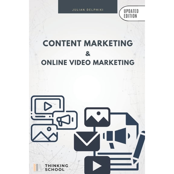 Ebusiness Books Content marketing and online video marketing: Master your content strategy and develop your online video marketing, Book 6, (Paperback)