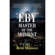 Eby Master of the Moment Paperback