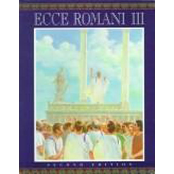 Pre-Owned Ecce Romani: Romani : Level III (Edition 2) (Paperback)