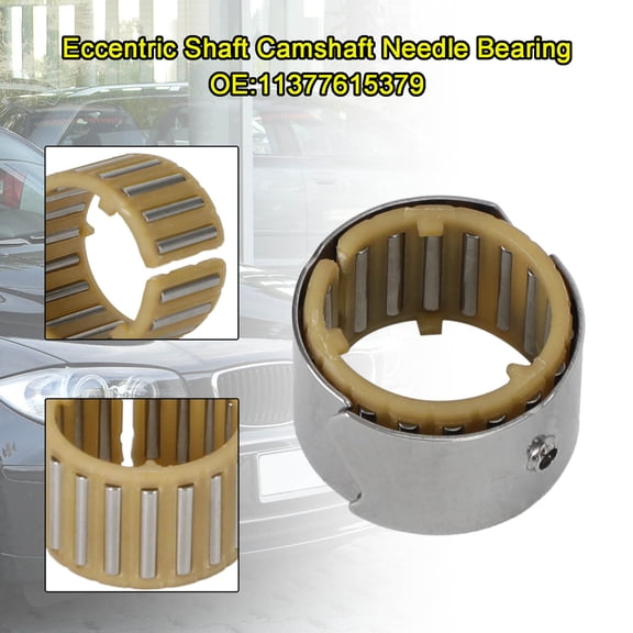 Eccentric Shaft Camshaft Needle Bearing for BMW X5 F15 E53/70 00-18 11377615379