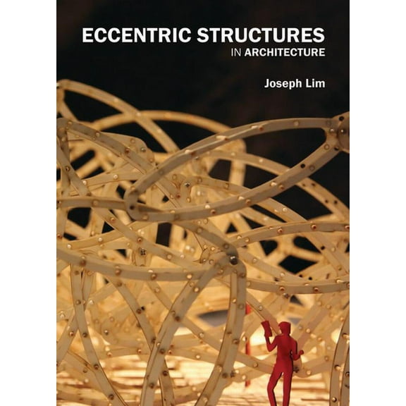 Eccentric Structures in Architecture (Paperback)