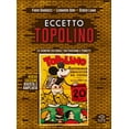 thumbnail image 1 of Sergio Lama,Fabio Gadd Eccetto Topolino. Lo scontro culturale tra fascismo e fumet (Paperback), 1 of 5