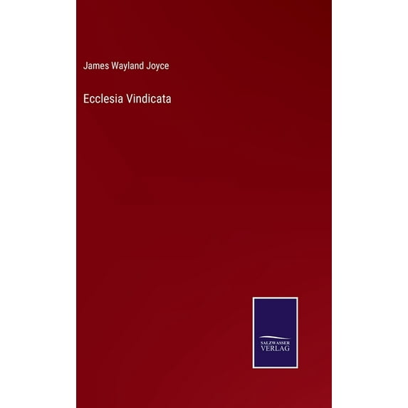 Ecclesia Vindicata (Hardcover)