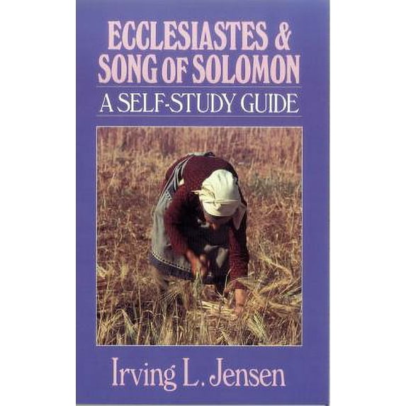 Pre-Owned Ecclesiastes & Song of Solomon: A Self-Study Guide (Paperback) 0802444725 9780802444721