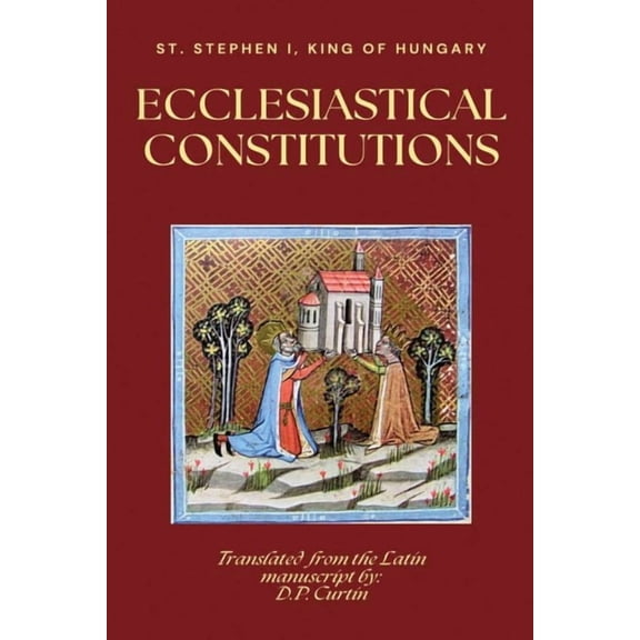 Ecclesiastical Constitutions, (Paperback)