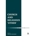 thumbnail image 1 of Ecclesiological Investigations Church and Religious 'Other', Book 4, (Paperback), 1 of 1