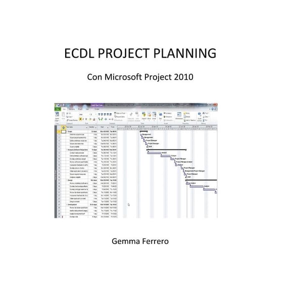 Ecdl Project Planning.: Con Microsoft Project 2010