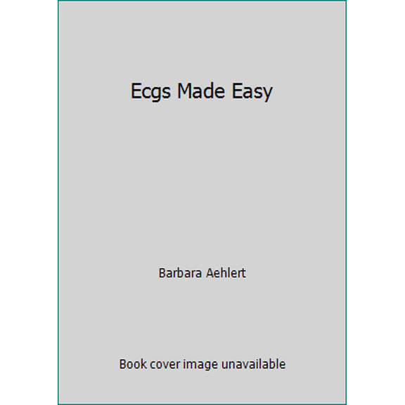 Pre-Owned ECGS MADE EASY-TEXT (Paperback) 0323170579 9780323170574