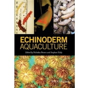 Echinoderm Aquaculture, Hardcover