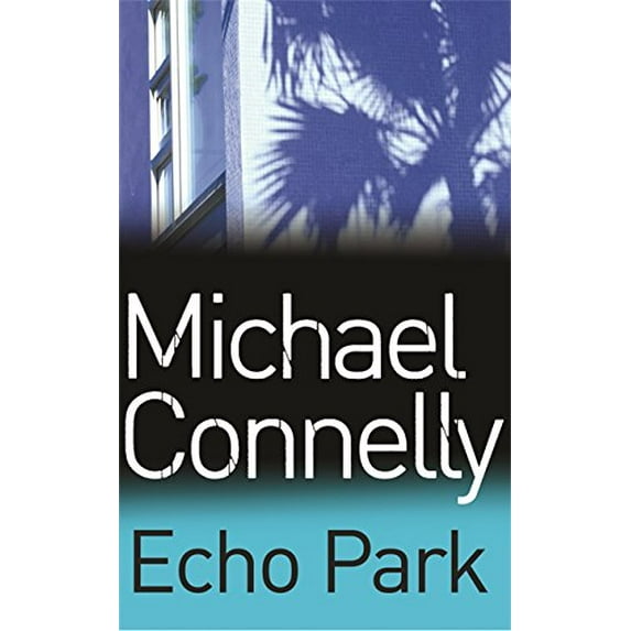 Pre-Owned Echo Park (Harry Bosch Series) Paperback
