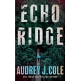 thumbnail image 1 of Echo Ridge, (Paperback), 1 of 1