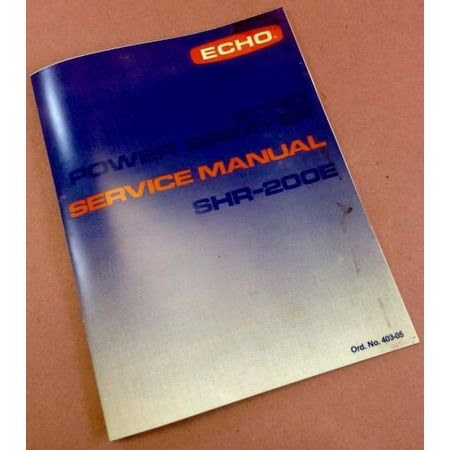 Echo Shr-200E Power Sprayer Service Repair Shop Manual Rebuild Overhaul