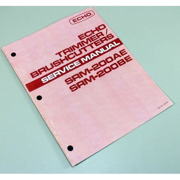 Echo Srm 200Ae 200Be Trimmer Brush Cutter Service Repair Shop Manual Technical