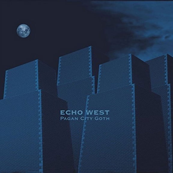 Echo West - Pagan City Goth - Music & Performance - CD