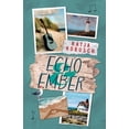 thumbnail image 1 of Echo & Ember, (Paperback), 1 of 1
