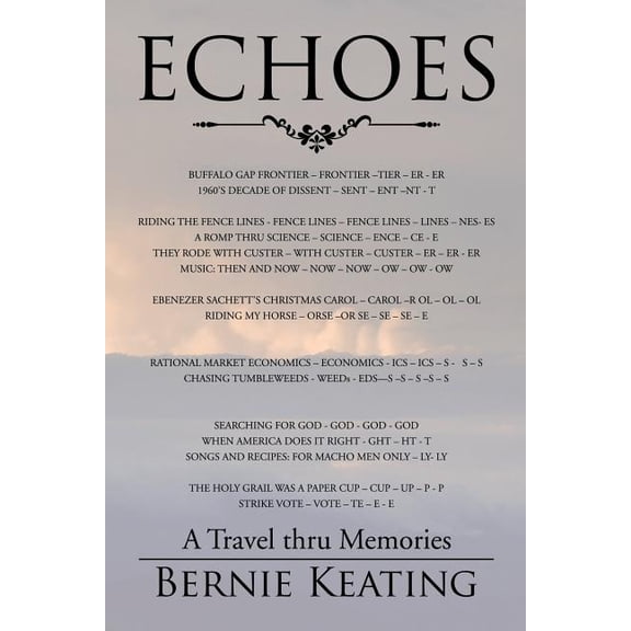 Echoes : A Travel Thru Memories