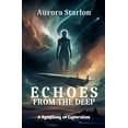 thumbnail image 1 of Echoes From The Deep: A Symphony Of Exploration, (Paperback), 1 of 1