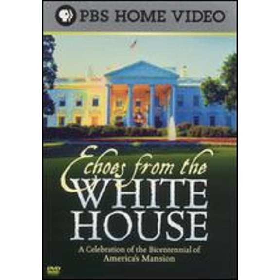 Pre-Owned Echoes From the White House (DVD 0841887050050) directed by Peter W. Kunhardt, Philip Kunhardt III, Philip Kunhardt, Jr.