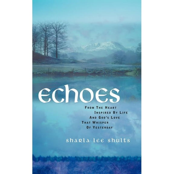 Echoes, (Hardcover)