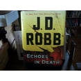 thumbnail image 1 of Pre-Owned Echoes In Death Paperback, 1 of 1