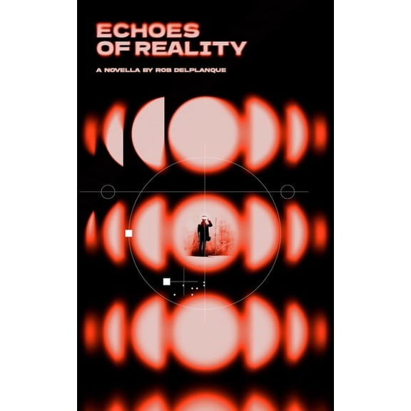 Echoes Of Reality, (Paperback)